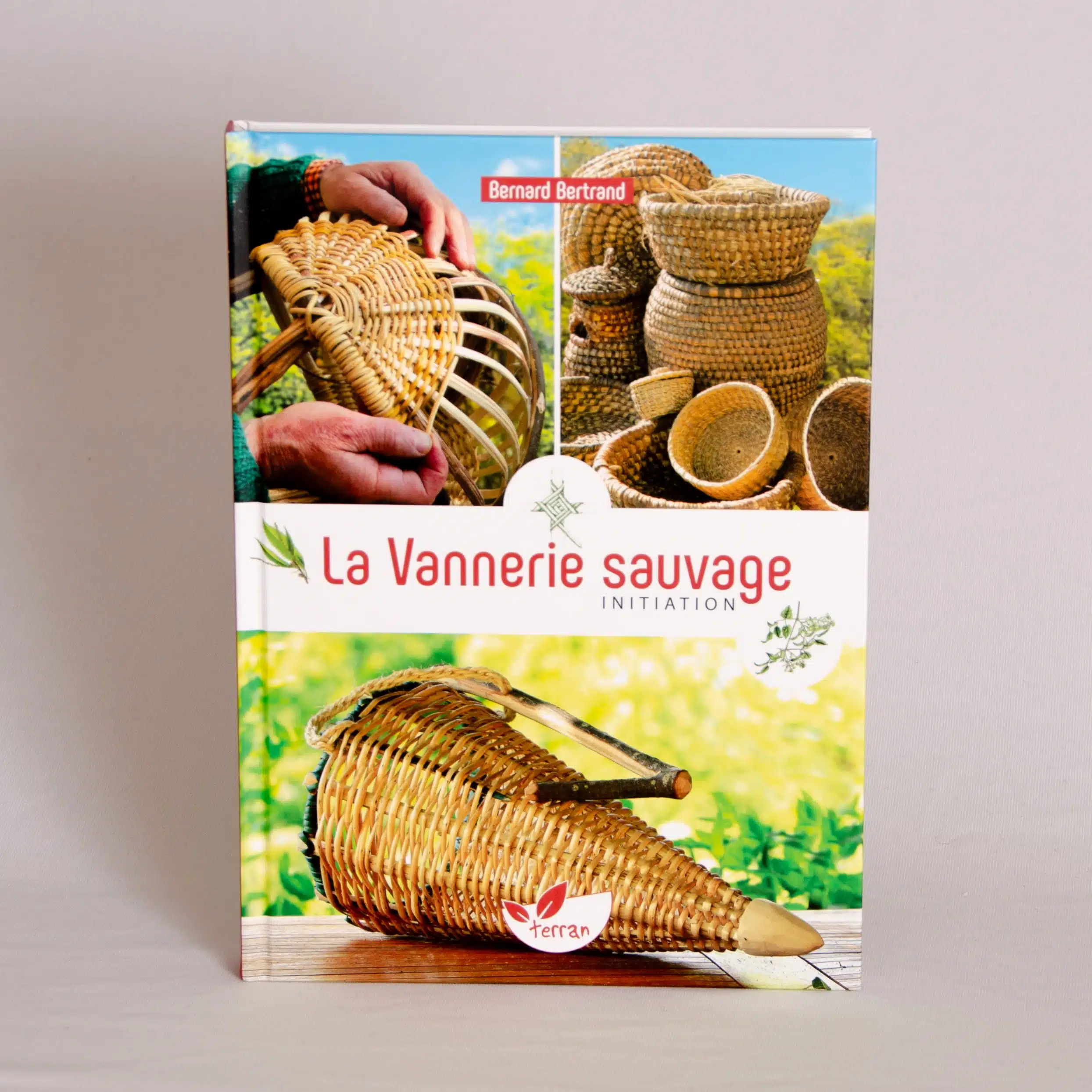La vannerie sauvage – initiation- LIVRE- Bernard Bertrand – Terran editions – Image 2